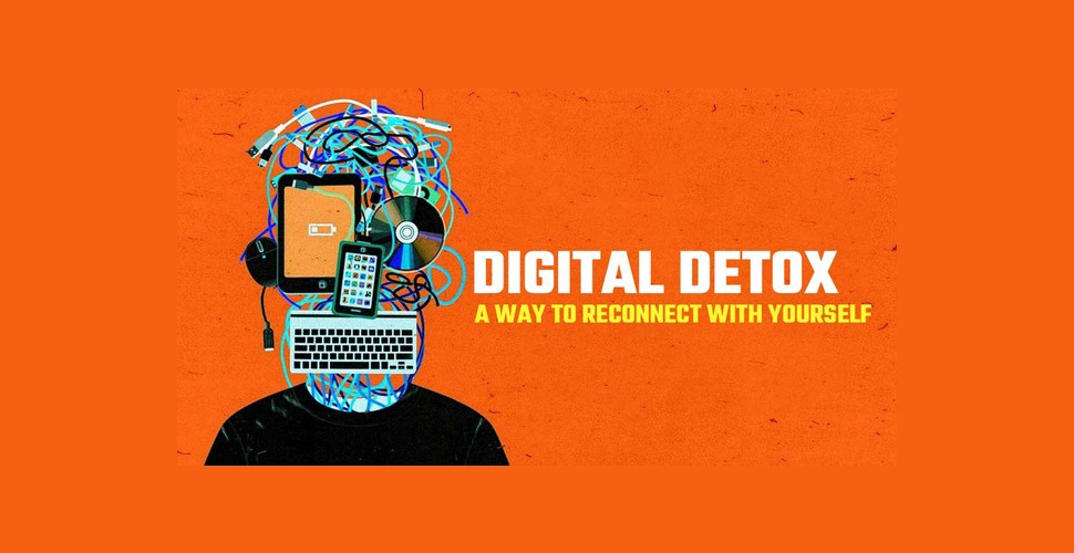 دیجیتال دتاکس - Digital Detox